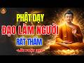 Phật Dạy ✨ Về Đạo Làm Người – Nghe Để Nhẹ Lòng Buông Bỏ, Ngủ Ngon Giấc
