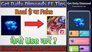 Get Daily Diamond FFF Tips App || How to use Get Daily Diamond FFF Tips App || Real Ya Fake screenshot 4