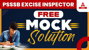 Punjab Excise Inspector Mock Test | Free Mock Solution | Know Full Details