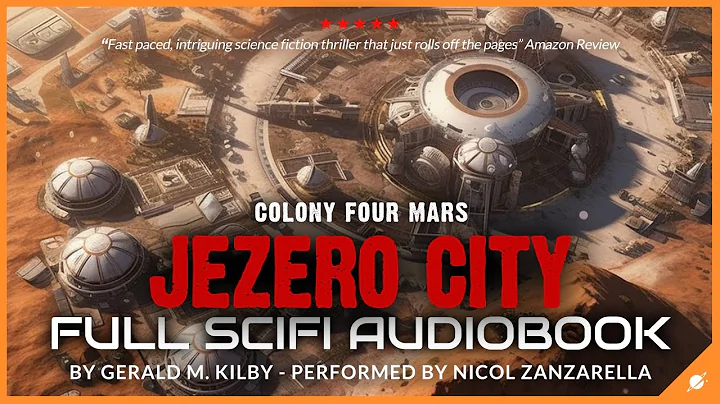 Science Fiction Audiobook: Jezero City, Colony Fou...