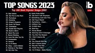 TOP 40 Songs of 2022 2023 on Spotify - Ed Sheeran, Adele, Sia, Ava Max, Justin Bieber, Maroon 5