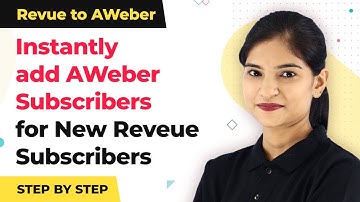 Instantly Add Subscriber in AWeber When New Subscriber Added in Revue | Revue AWeber Integration