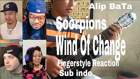 Alip BaTa " Wind Of Change - Scorpions Fingerstyle Reaction Subtitle Indo