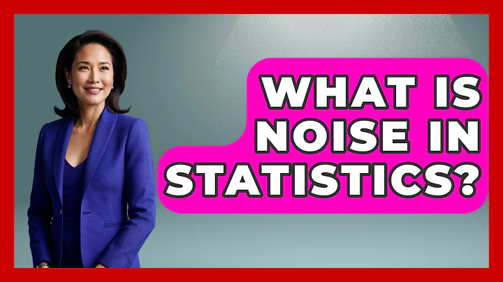 What Is Noise In Statistics? - The Friendly Statistician