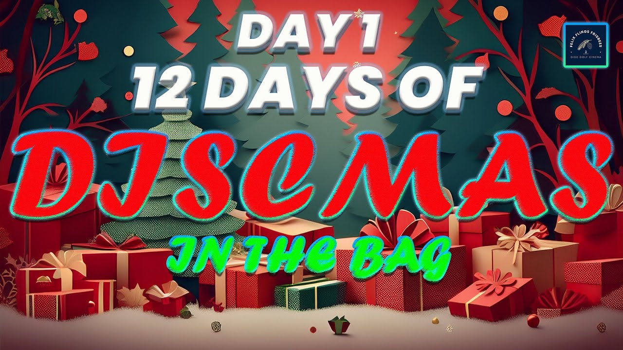 12 DAYS OF DISCMAS | DAY 1 | 2025 IN THE BAG | Are You Throwing These Molds??