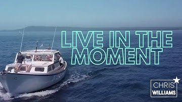 Chris Williams - LIVE IN THE MOMENT (Official Music Video)