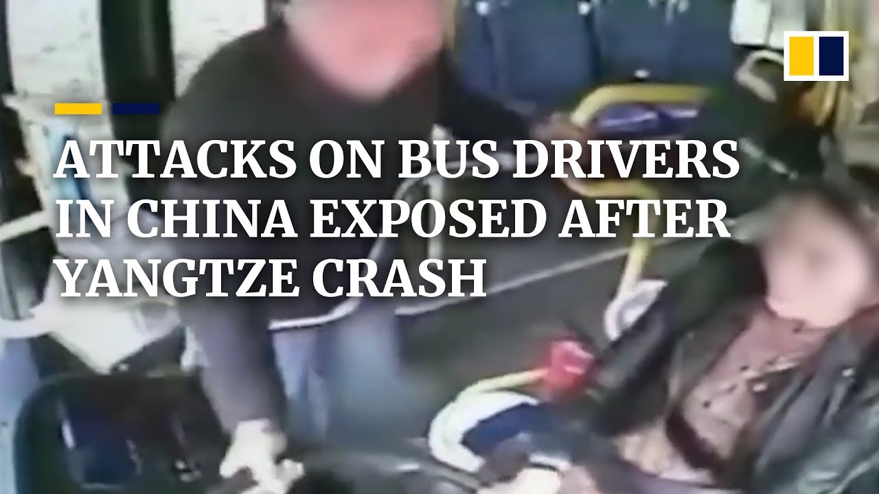 String of attacks on bus drivers come to light after fatal China ...