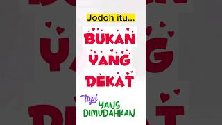 Jodoh itu bukan yang dekat...tapi.!!!Ust.Koh Dennis Lim #shortvideo#shorts #youtubeshorts#dennislim