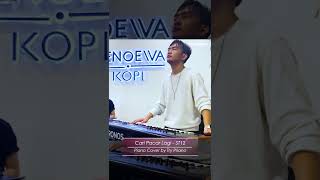 CARI PACAR LAGI - ST12 (LIVE PIANO COVER) BY TRY PRIANO, RICKY FEB, LEAN