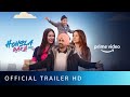 Honsla rakh  official trailer  diljitdosanjh shehnaazgillofficial sonam bajwa shinda grewal