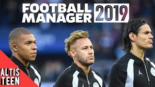 Football Manager 2019 ► Carrière PSG #01 - Je signe au PSG