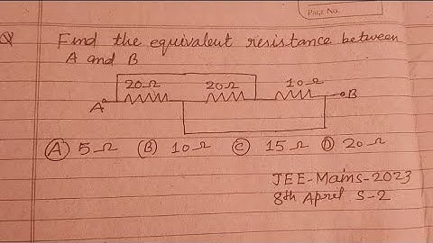 Find the equivalent resistance between A and B .. | jee mains 2023 april 8 shift 1 Question solution