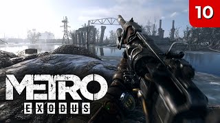 МЕСТНАЯ ЗАПРАВКА ► METRO EXODUS #10 ► Без комментариев