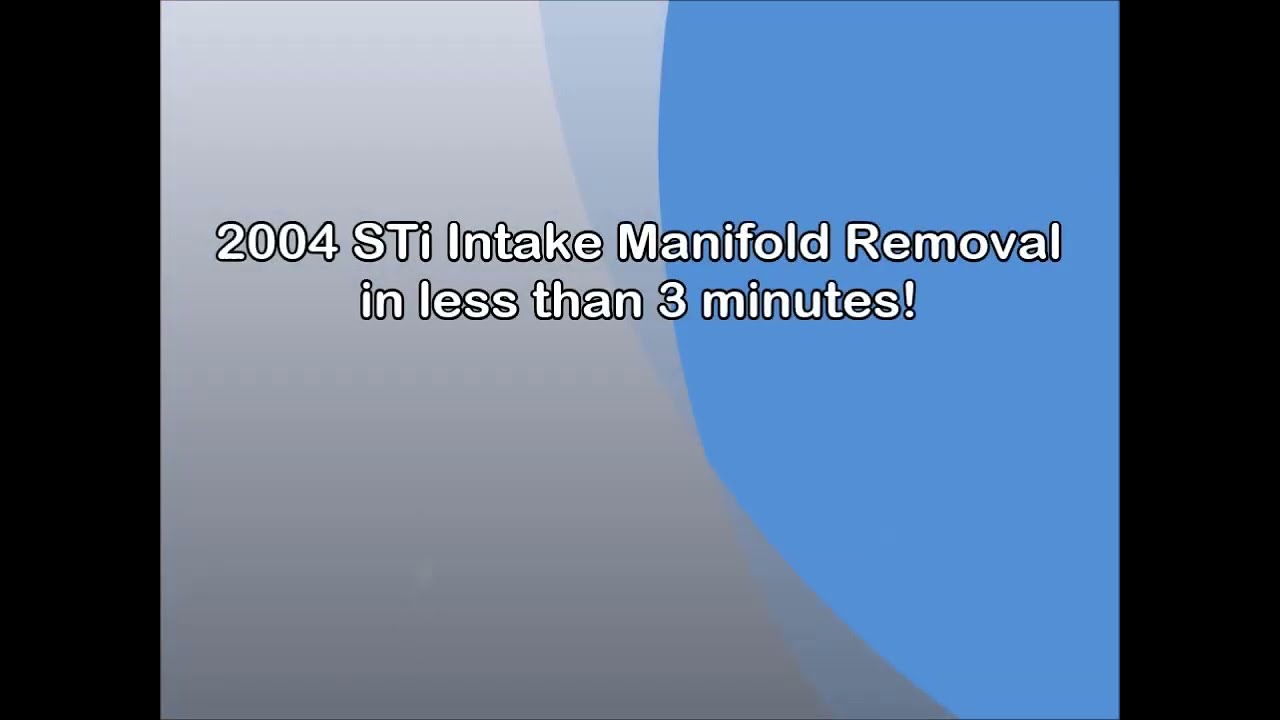 2004 STi Intake Manifold Removal - Time Lapse