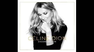 Céline Dion - L'étoile ( New Album "Encore Un Soir" 2016 )