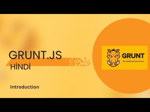 Introduction Of Grunt.js | What is Grunt.js | History of Grunt.js | Why developers used it ||###
