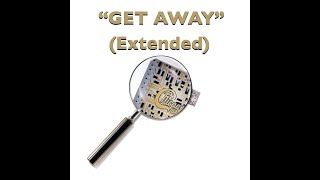 Chicago - &quot;Get Away&quot; (1982) (Extended Version)