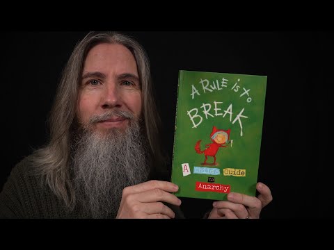ASMR Reading & Discussing “A Rule is to Break - A Child's Guide to Anarchy" Book