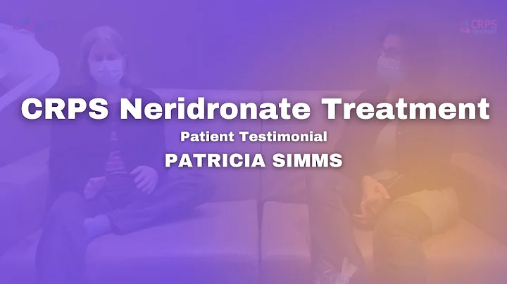 CRPS Treatment Neridronate -Patient Testimonial - ...