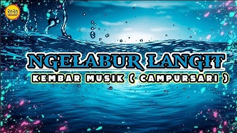 NGELABUR LANGIT - DUET KARAOKE VERSI CAMPURSARI