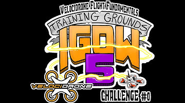 #IGOW5 Training Ground Challenge #0