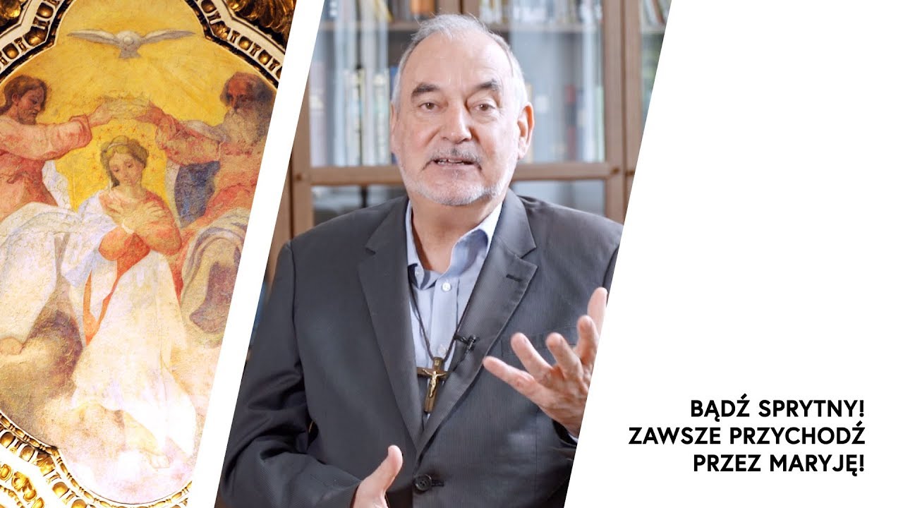Bądź sprytny! Zawsze przychodź przez Maryję! | o. Antonello Cadeddu