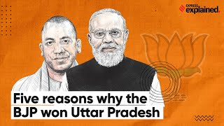 5 Reasons Why The BJP Won Uttar Pradesh | Election Results 2022