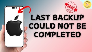 How to Fix the Last Backup Could Not Be Completed in iOS