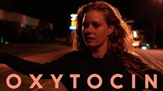 Sharp Objects + oxytocin