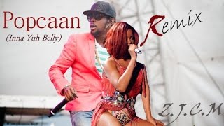 Popcaan ft Rihanna Inna Yuh Belly