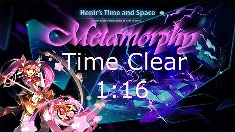 [Elsword INT] Henir / 1:16 time clear / Metamorphy