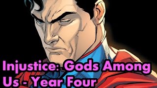 Injustice: Gods Among Us - Year Four (The Complete Story)