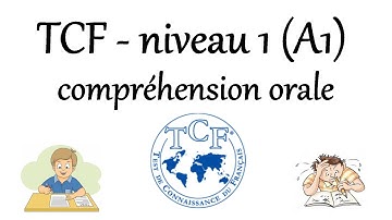 TCF listening comprehension (level 1)