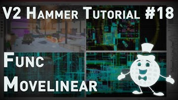 [Source 1] Hammer Tutorial V2 Series #18 "Func_Movelinear Basic"