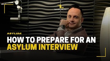 How to prepare for an Asylum Interview | Takhsh Law, P.C.
