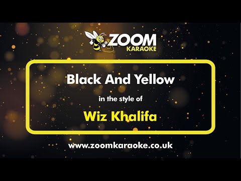 Wiz Khalifa Black And Yellow Karaoke Version From Zoom Karaoke