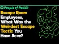 Weirdest Escape Tactics at Escape Rooms | People Stories #466