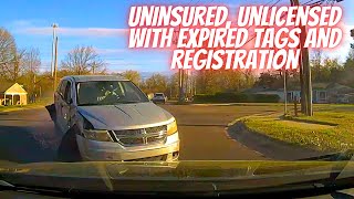 Uninsured, unlicensed with expired tags and registration #dashcam #roadrage #carcrash  #idıotsincars