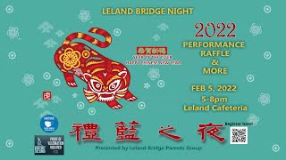Leland Bridge Night 2022 Livesteam
