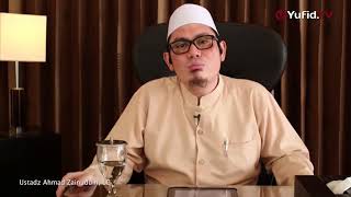 Jangan Meremehkan Istrimu - Ustadz Ahmad Zainuddin, Lc.