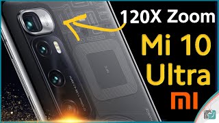 شاومي مي 10 الترا Mi  10 Ultra رسميا | وصل لمنافسة النوت 20 الترا