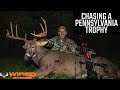 Chasing A Pennsylvania Trophy - Archery Hunt