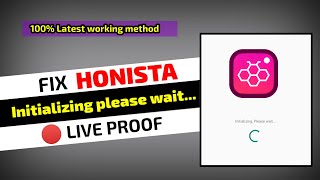 Honista Initializing Please wait Problem solution | Honista not working | Honista app not opening