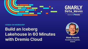 November Workshop: Build an Iceberg Lakehouse in 60 minutes