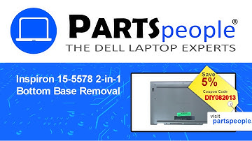 Dell Inspiron 15-5578 2-in-1 (P58F001) Bottom Base How-To Video Tutorial