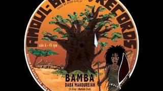 Video thumbnail of "Bamba: Daba Makourejah"