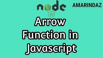 Arrow Function Javascript - Node JS tutorial for beginners