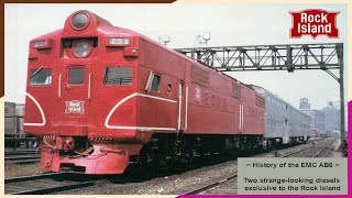 History of the EMC AB6 ~ The Rock Island's unique flat-front Diesel Locomotives