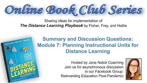 Module 7: Book Club Distance Learning Playbook - Google Slides