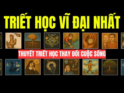 100 Phút Giải Thích Những Lý Thuyết Triết Học Vĩ Đại Nhất Để Chìm Vào Giấc Ngủ